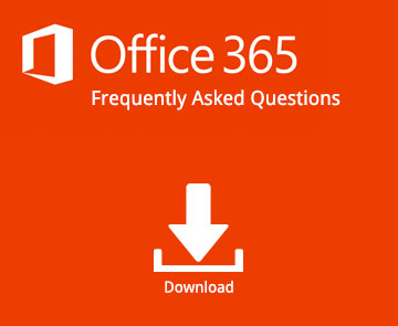 Office 365 Frequently Asked Questions