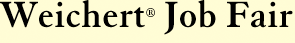 Weichert® Job Fair